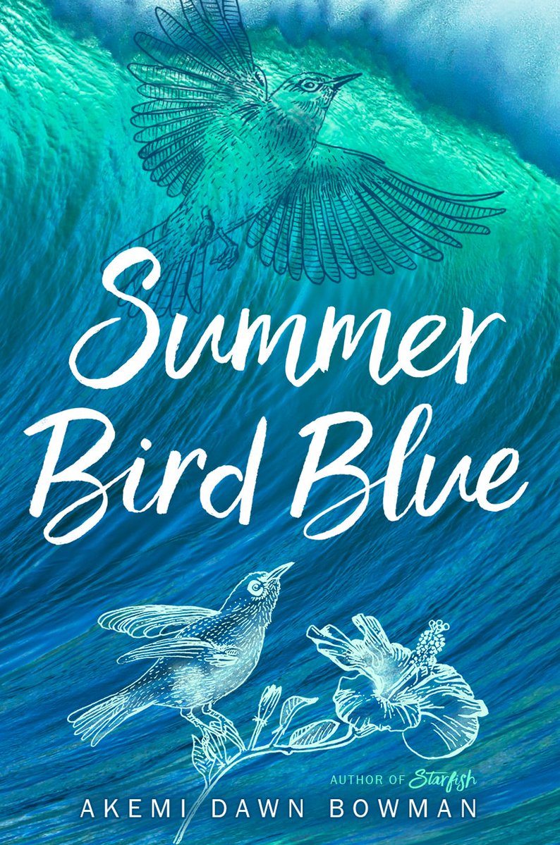 Summer Bird Blue by Akemi Dawn Bowman – Review